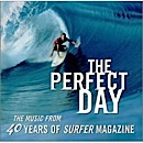 The Perfect Day: The Music from 40 Years of Surfing Magazine